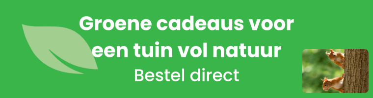 Groene cadeaus voor een tuin vol natuur - Bestel direct